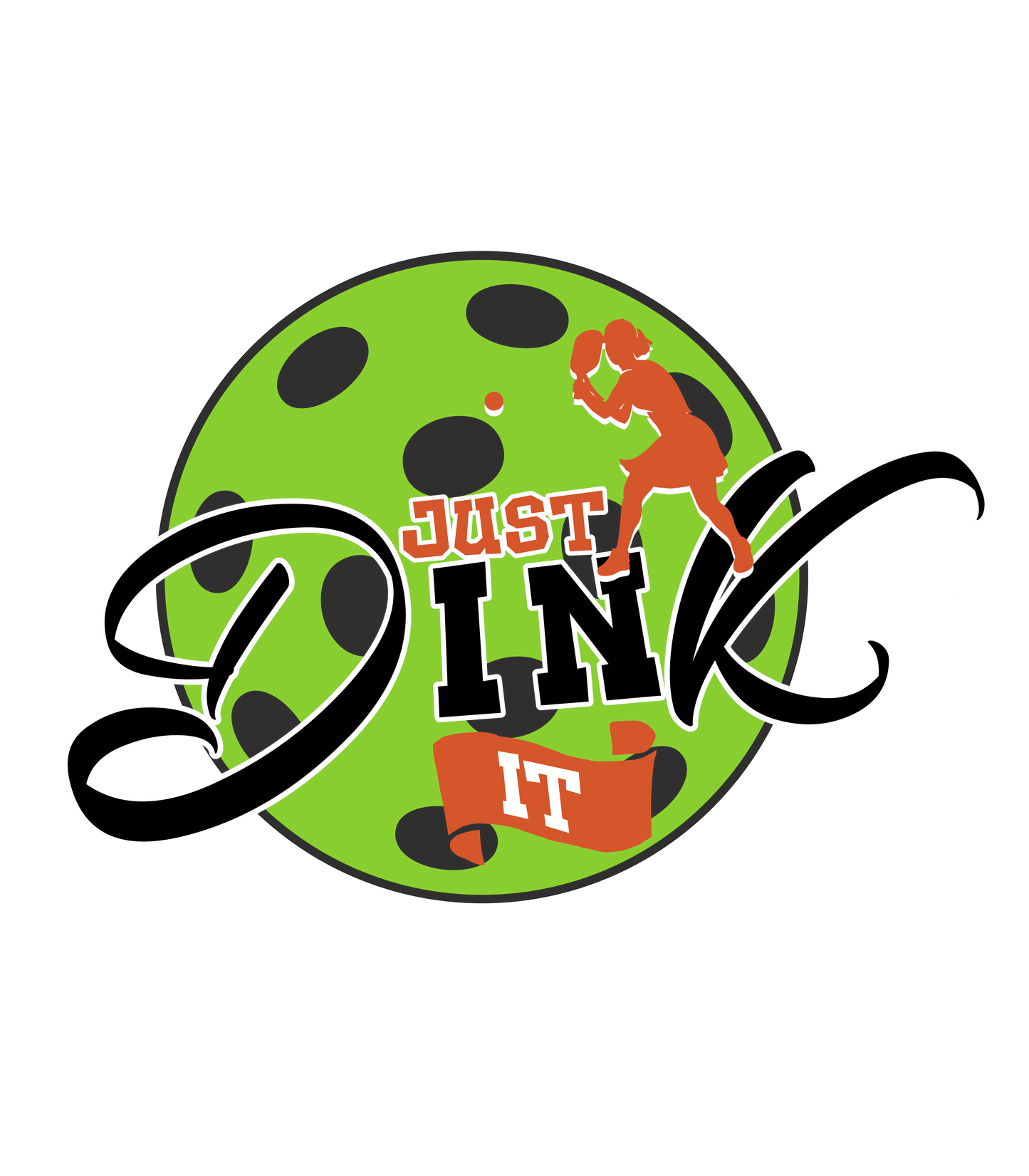 Just Dink It