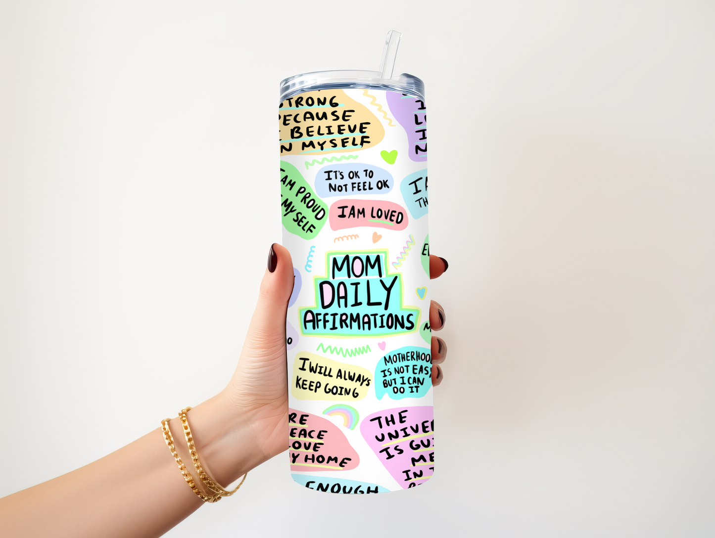 Mom Affirmation Tumbler