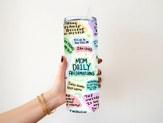 Mom Affirmation Tumbler